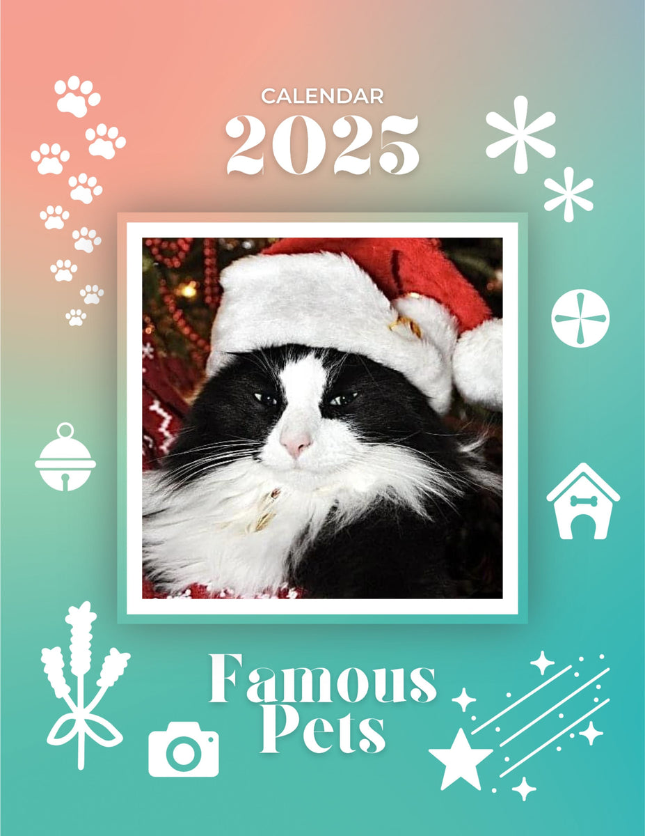 Famous Pets 2025 Wall Calendar (PreOrder) Praise My Pet!