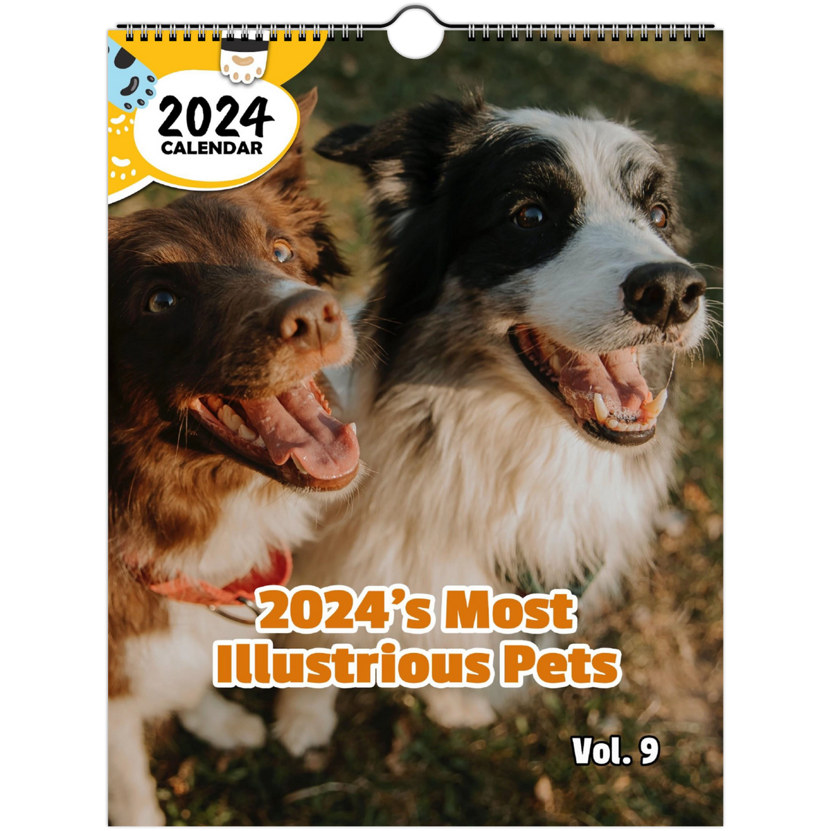 2024's Most Illustrious Pets Volume Nine 2024 Wall Calendar (PreOrde