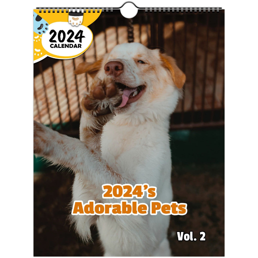 2024's Adorable Pets Volume Two: 2024 Wall Calendar (Published)