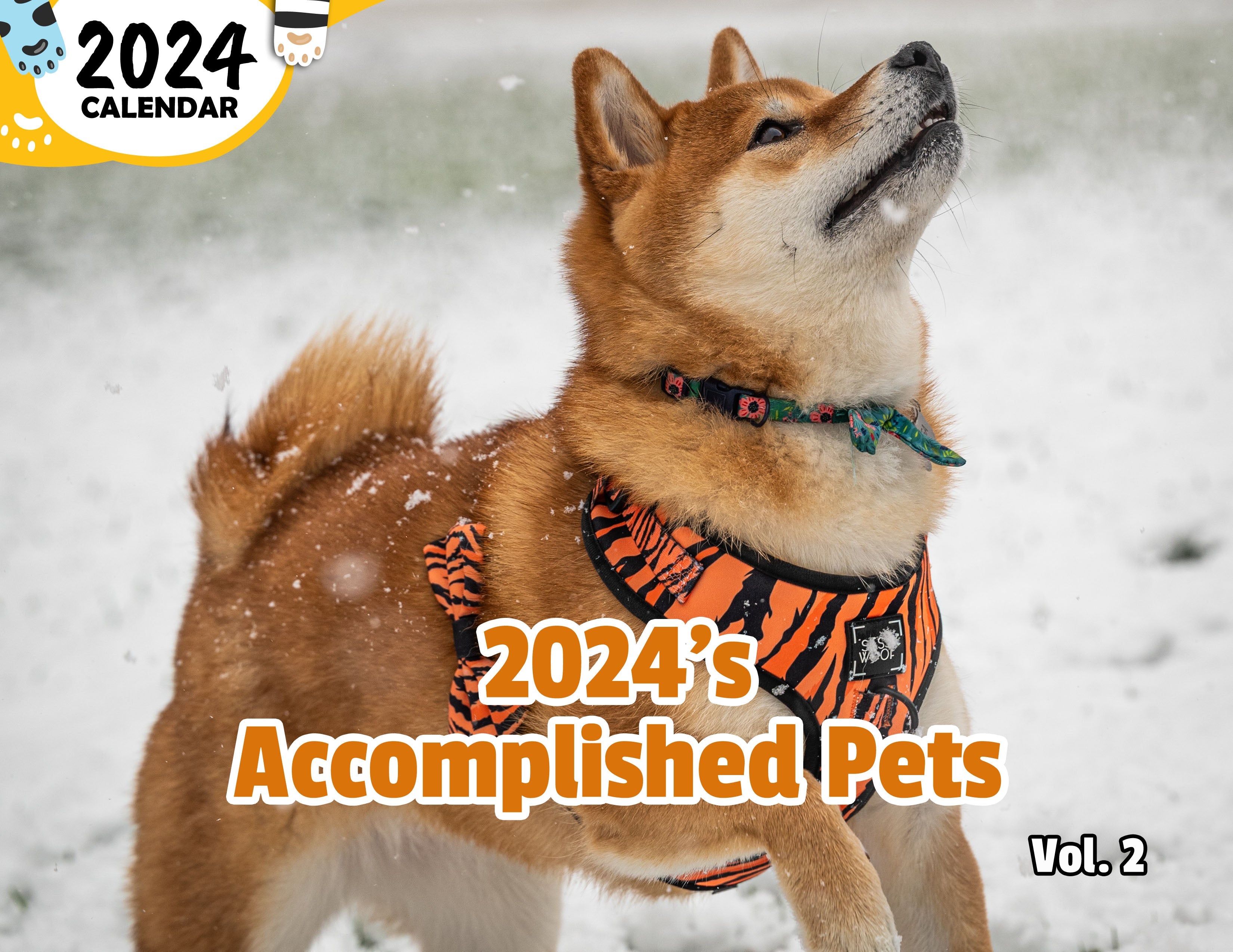 2024's Accomplished Pets Volume Two: 2024 Wall Calendar (Published)