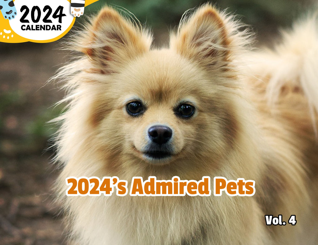 2024's Admired Pets Volume Four: 2024 Wall Calendar (Published)