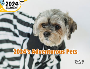 2024's Adventurous Pets Volume Seven: 2024 Wall Calendar (Published)