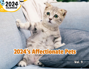 2024's Affectionate Pets Volume Nine: 2024 Wall Calendar (Published)