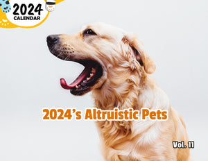 2024's Altruistic Pets Volume Eleven: 2024 Wall Calendar (Published)