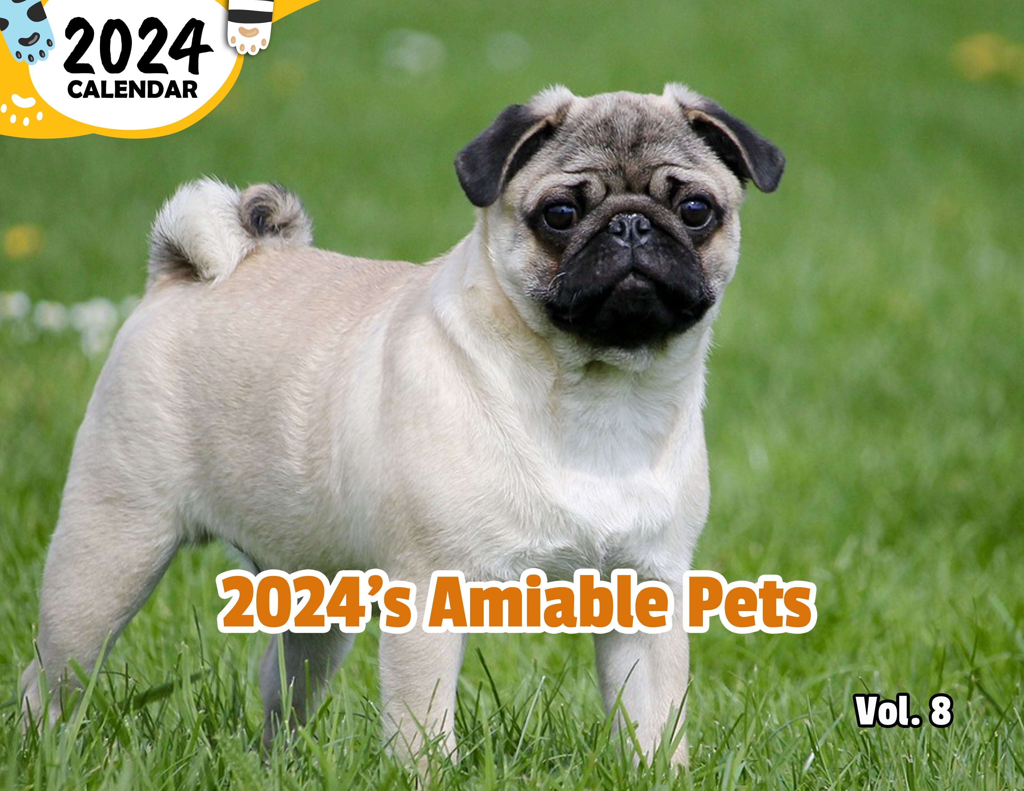 2024's Amiable Pets Volume Eight: 2024 Wall Calendar (Published)