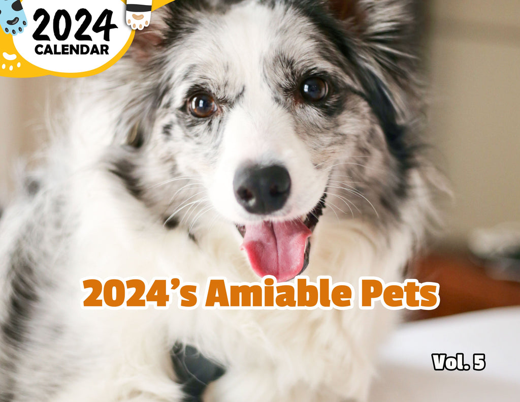 2024's Amiable Pets Volume Five: 2024 Wall Calendar (Published)