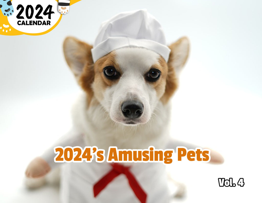 2024's Amusing Pets Volume Four: 2024 Wall Calendar (Published)