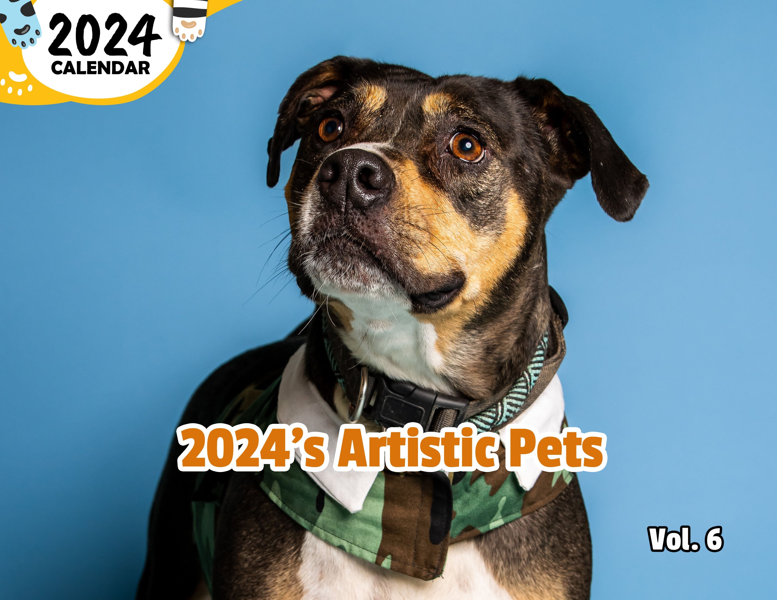 2024's Artistic Pets Volume Six: 2024 Wall Calendar (Published)