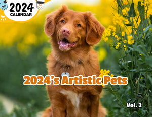 2024's Artistic Pets Volume Two: 2024 Wall Calendar (Published)