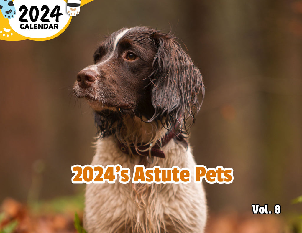 2024's Astute Pets Volume Eight: 2024 Wall Calendar (Published)