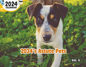 2024's Astute Pets Volume Six: 2024 Wall Calendar (Published)