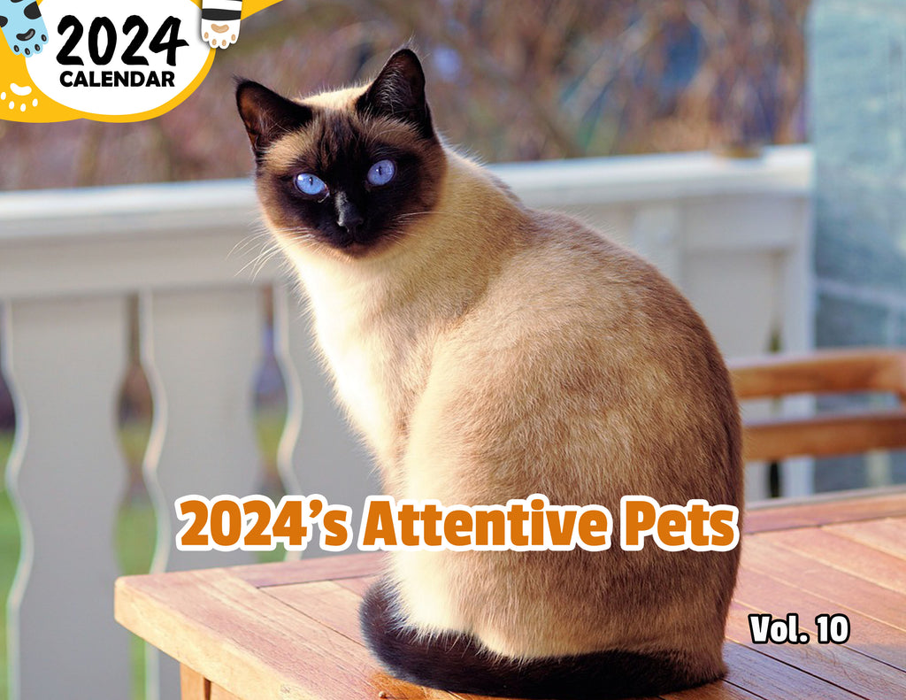 2024's Attentive Pets Volume Ten: 2024 Wall Calendar (Published)