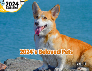 2024's Beloved Pets Volume Eleven: 2024 Wall Calendar (Published)