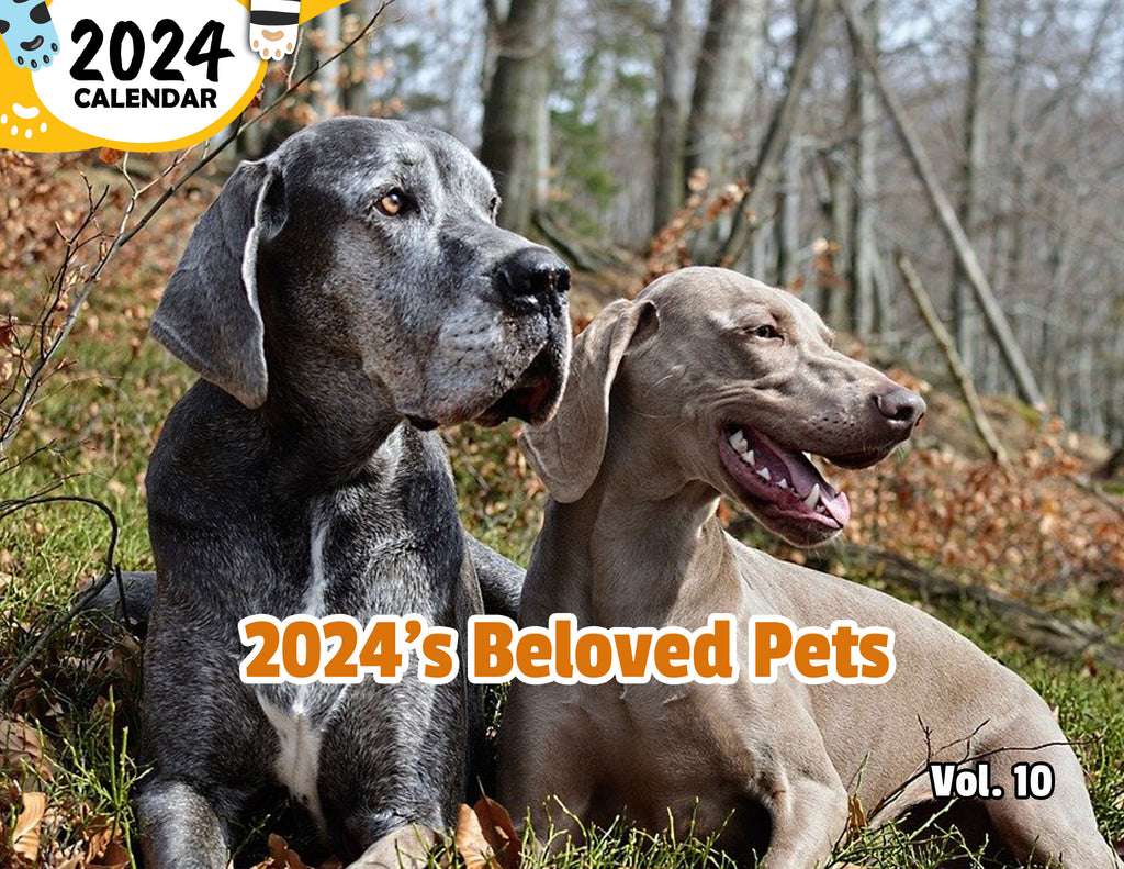 2024's Beloved Pets Volume Ten: 2024 Wall Calendar (Published)