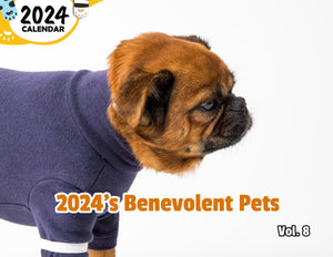 2024's Benevolent Pets Volume Eight: 2024 Wall Calendar (Published)