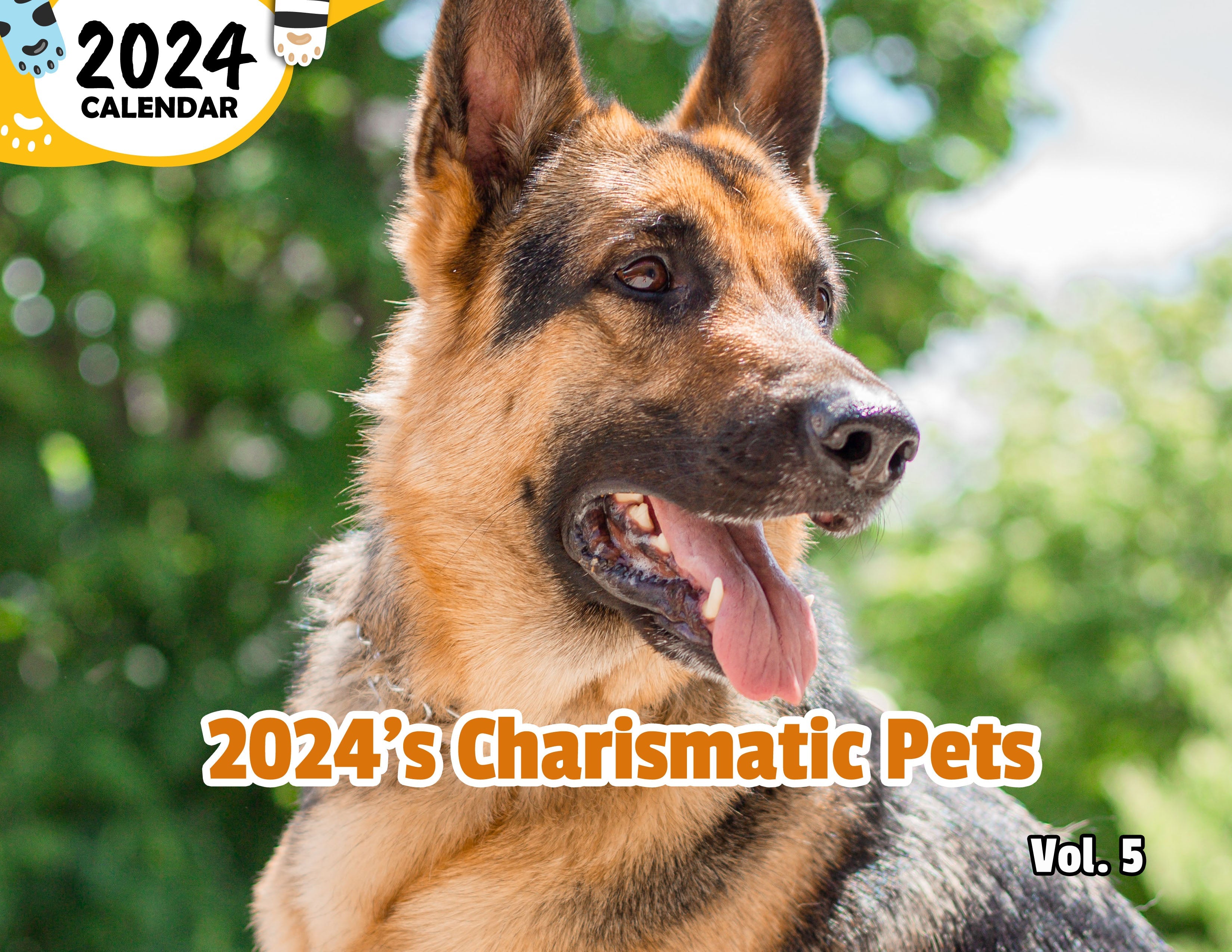 2024's Charismatic Pets Volume Five: 2024 Wall Calendar (Published)