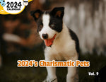 2024's Charismatic Pets Volume Nine: 2024 Wall Calendar (Published)