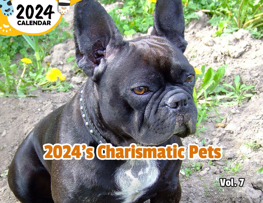 2024's Charismatic Pets Volume Seven: 2024 Wall Calendar (Published)