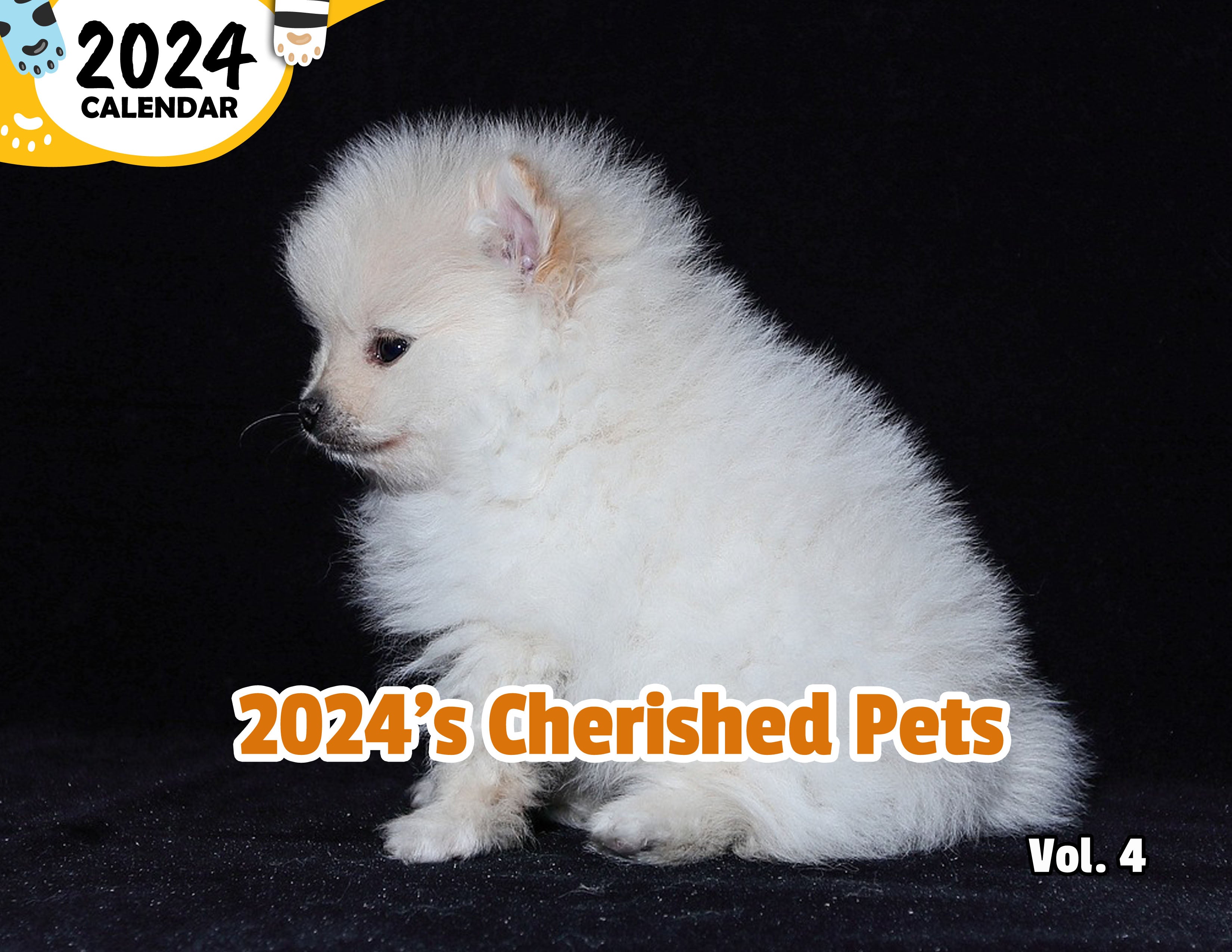 2024's Cherished Pets Volume Four: 2024 Wall Calendar (Published)