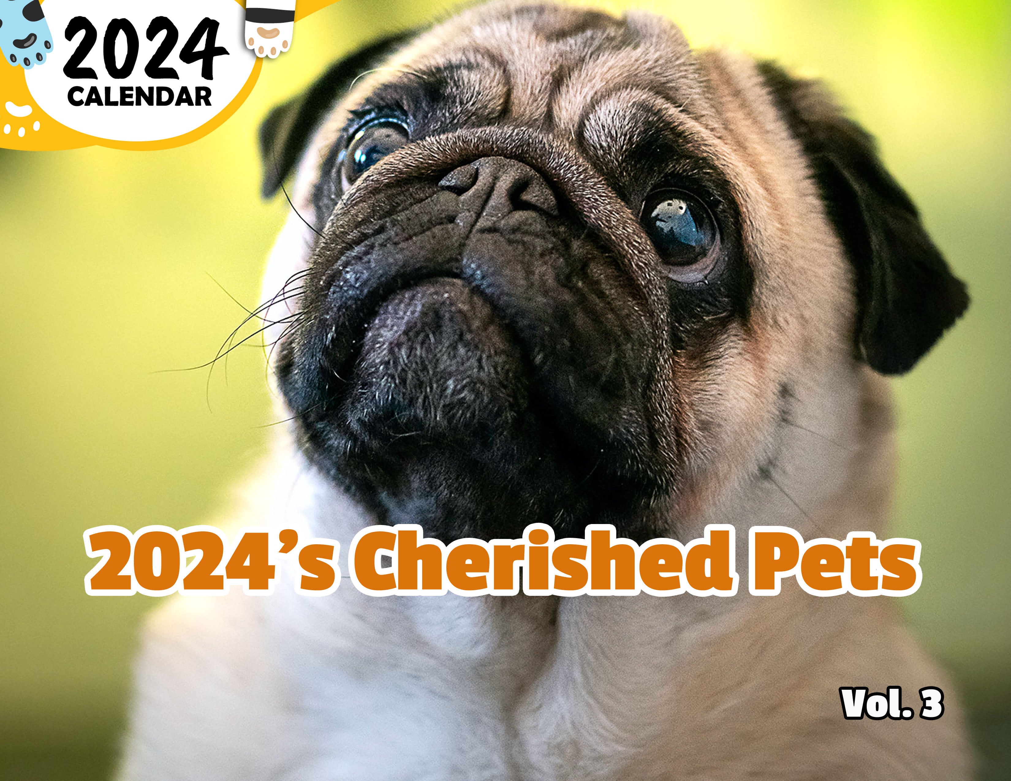 2024's Cherished Pets Volume Three: 2024 Wall Calendar (Published)