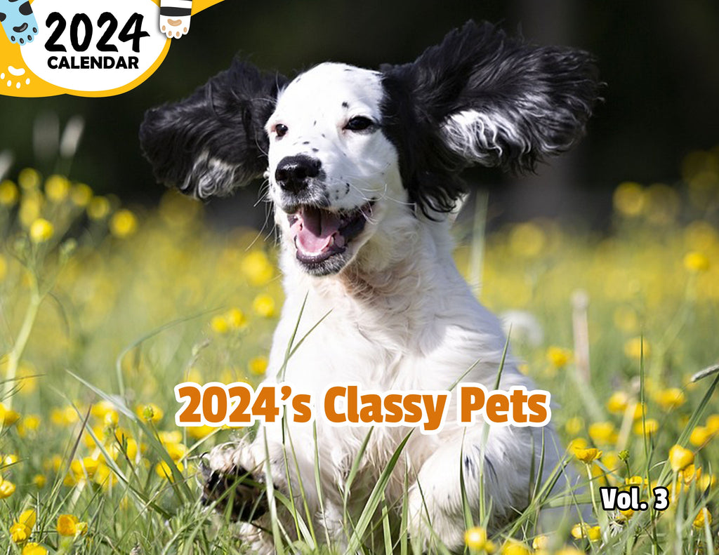 2024's Classy Pets Volume Three: 2024 Wall Calendar (Published)