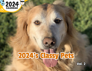 2024's Classy Pets Volume Two: 2024 Wall Calendar (Published)