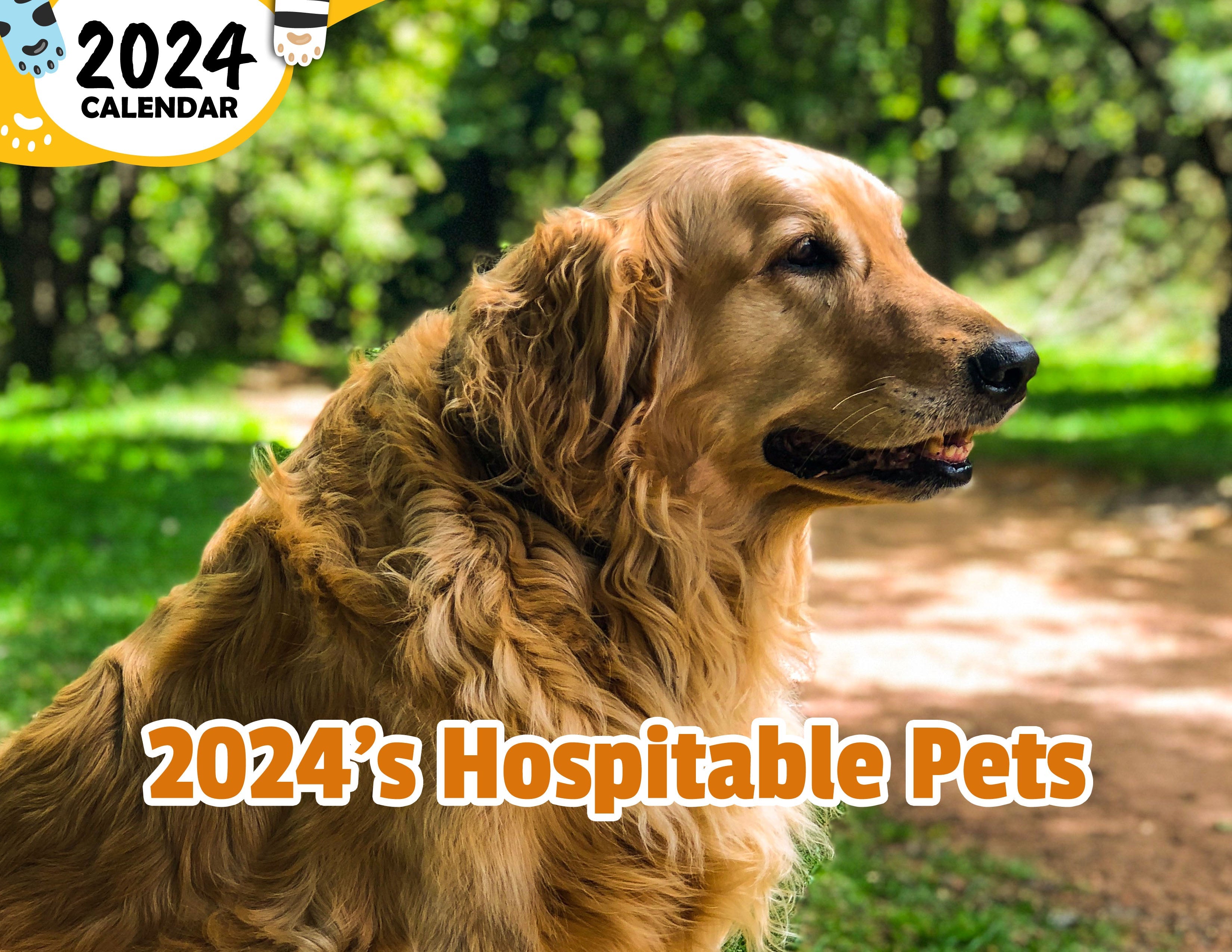 2024's Hospitable Pets: 2024 Wall Calendar (Published)