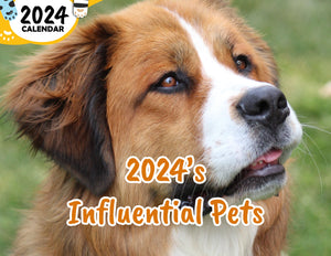 2024's Influential Pets: 2024 Wall Calendar (Published)