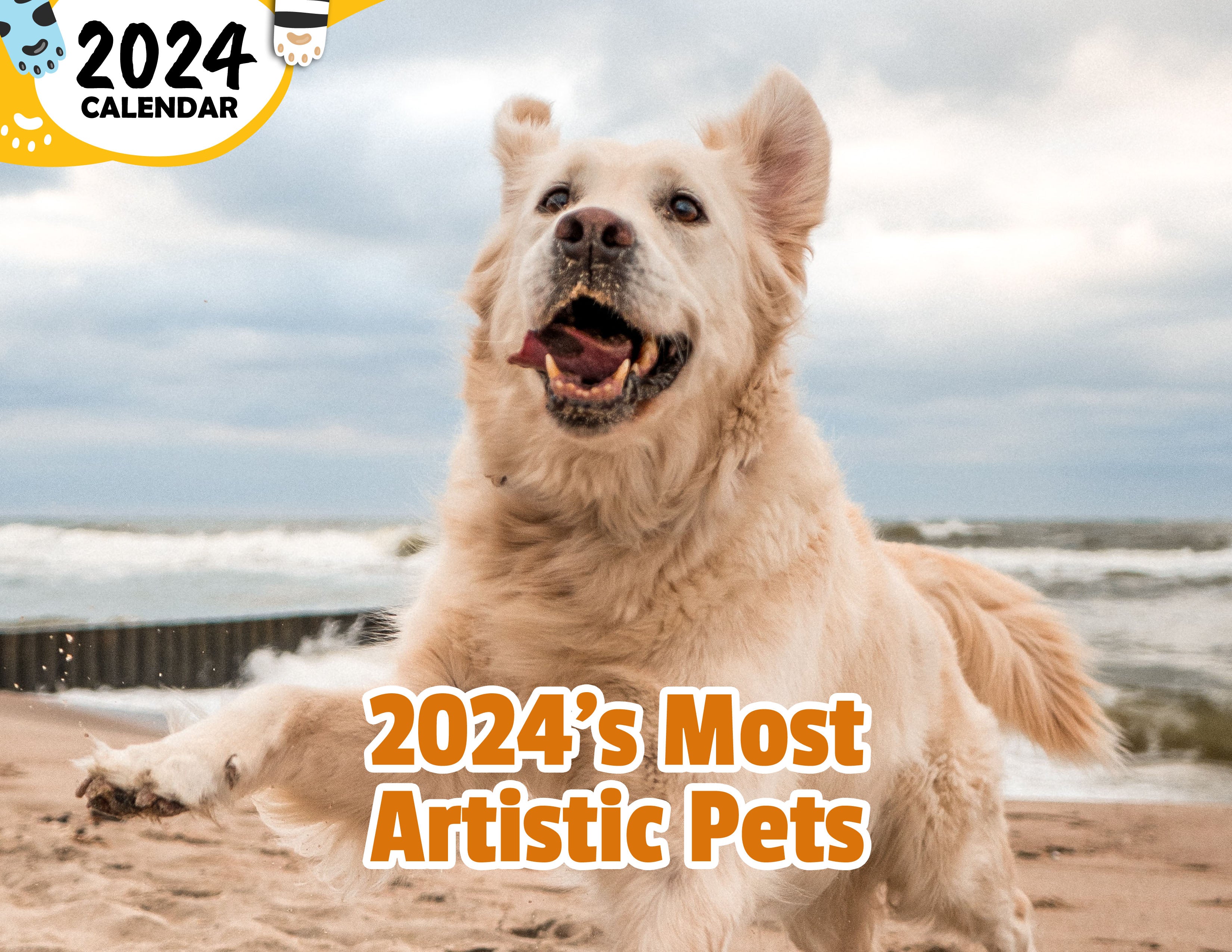 2024's Most Artistic Pets 2024 Wall Calendar (Published) Praise My Pet!