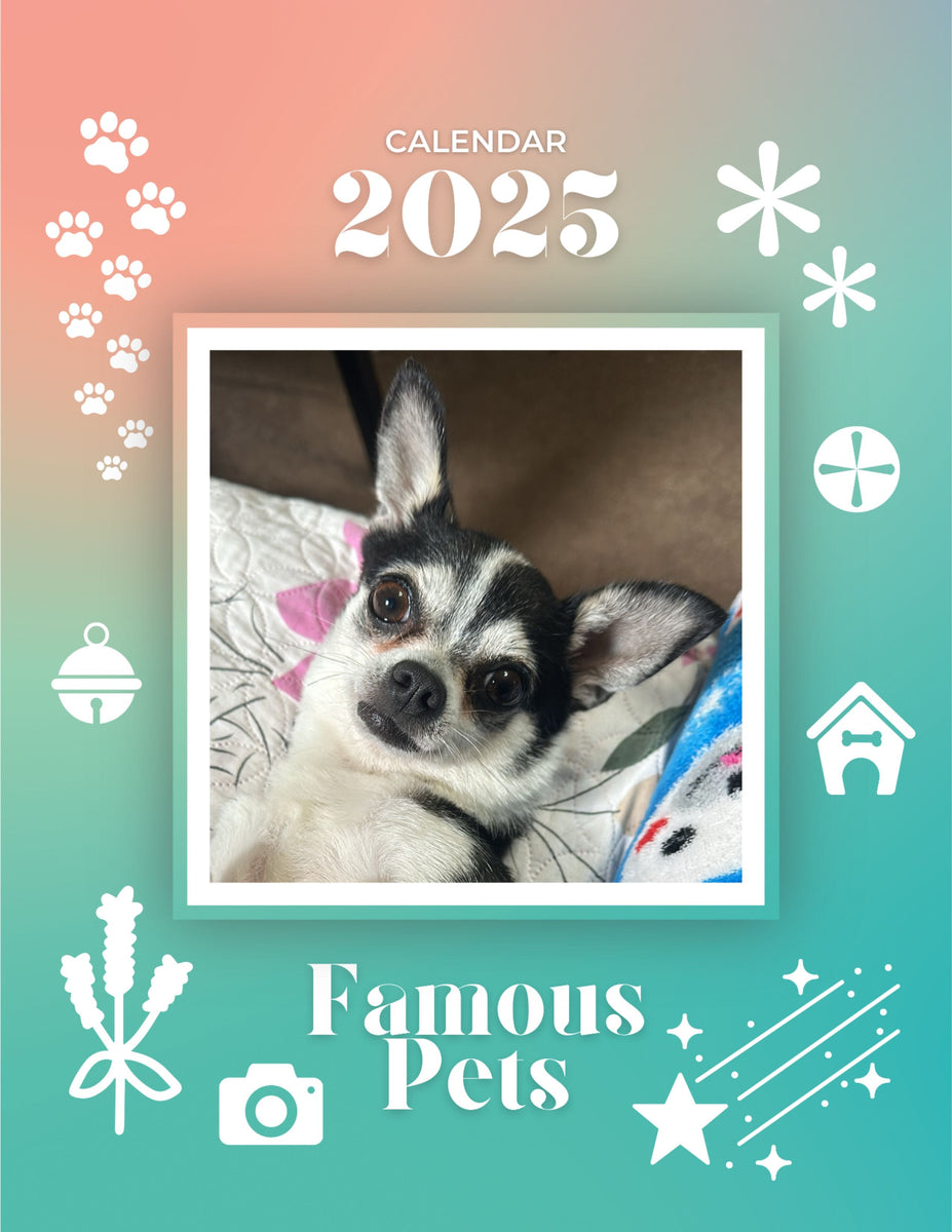 Famous Pets 2025 Wall Calendar (PreOrder) Praise My Pet!