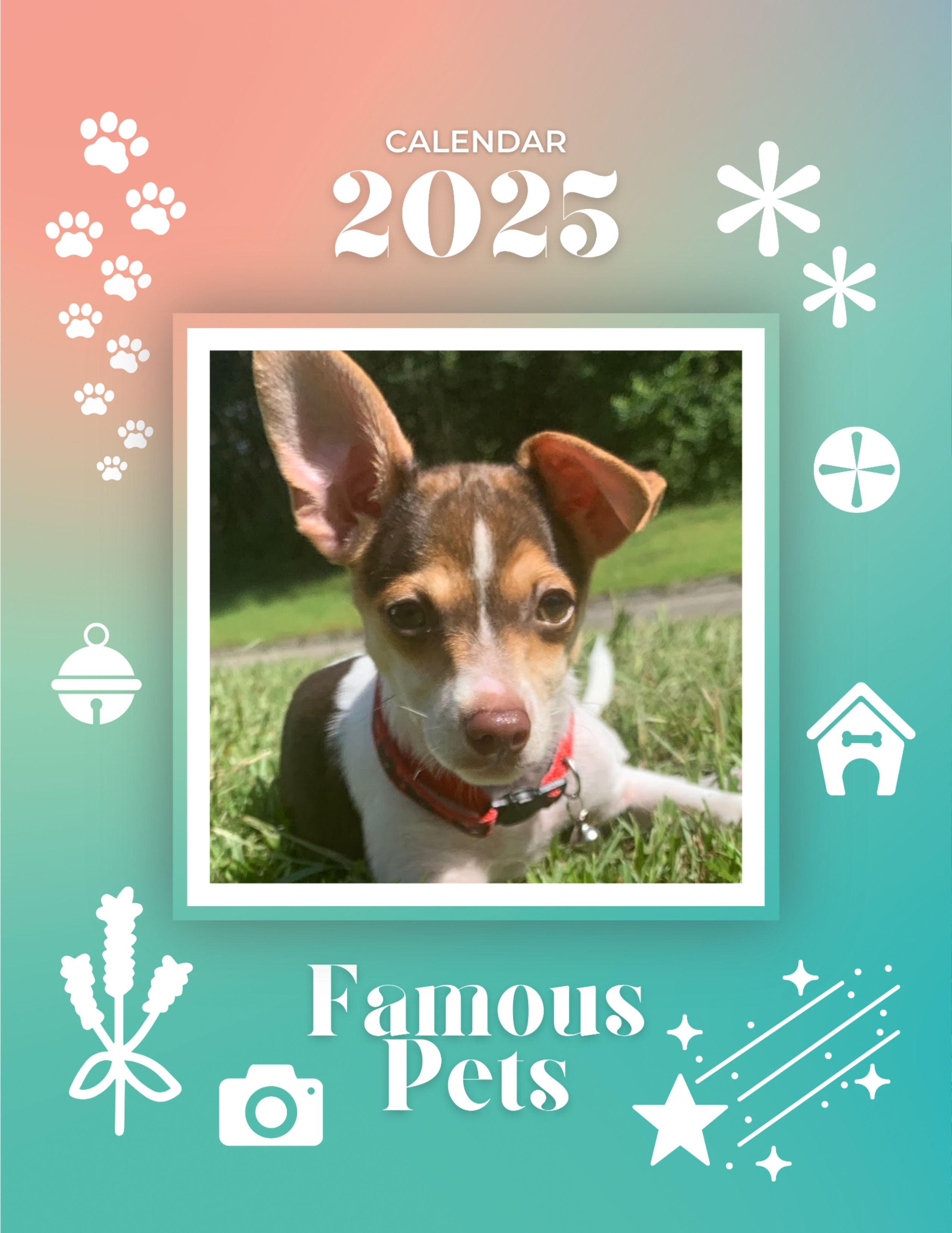 Famous Pets 2025 Wall Calendar (PreOrder) Praise My Pet!