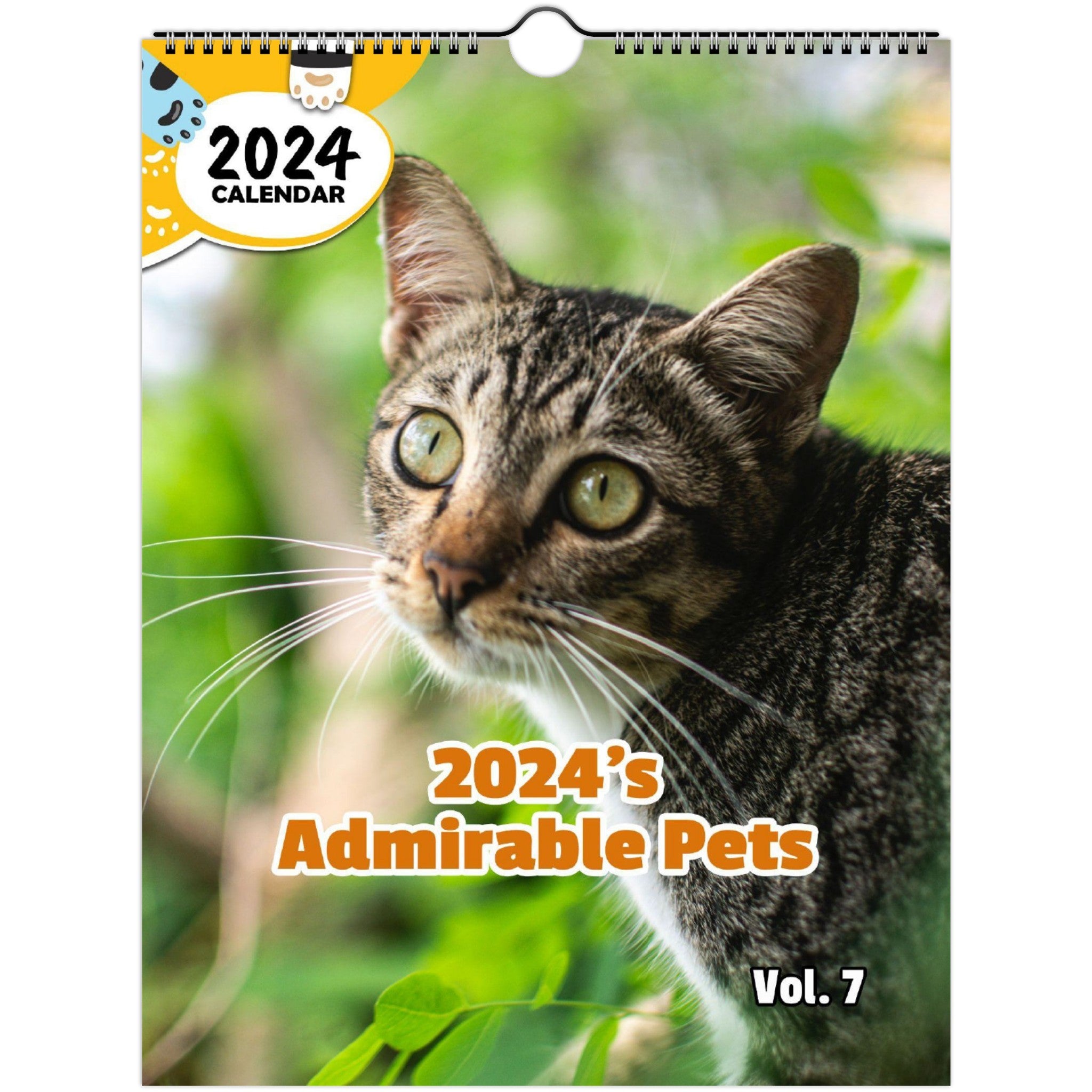 2024's Admirable Pets Volume Seven: 2024 Wall Calendar (Published)