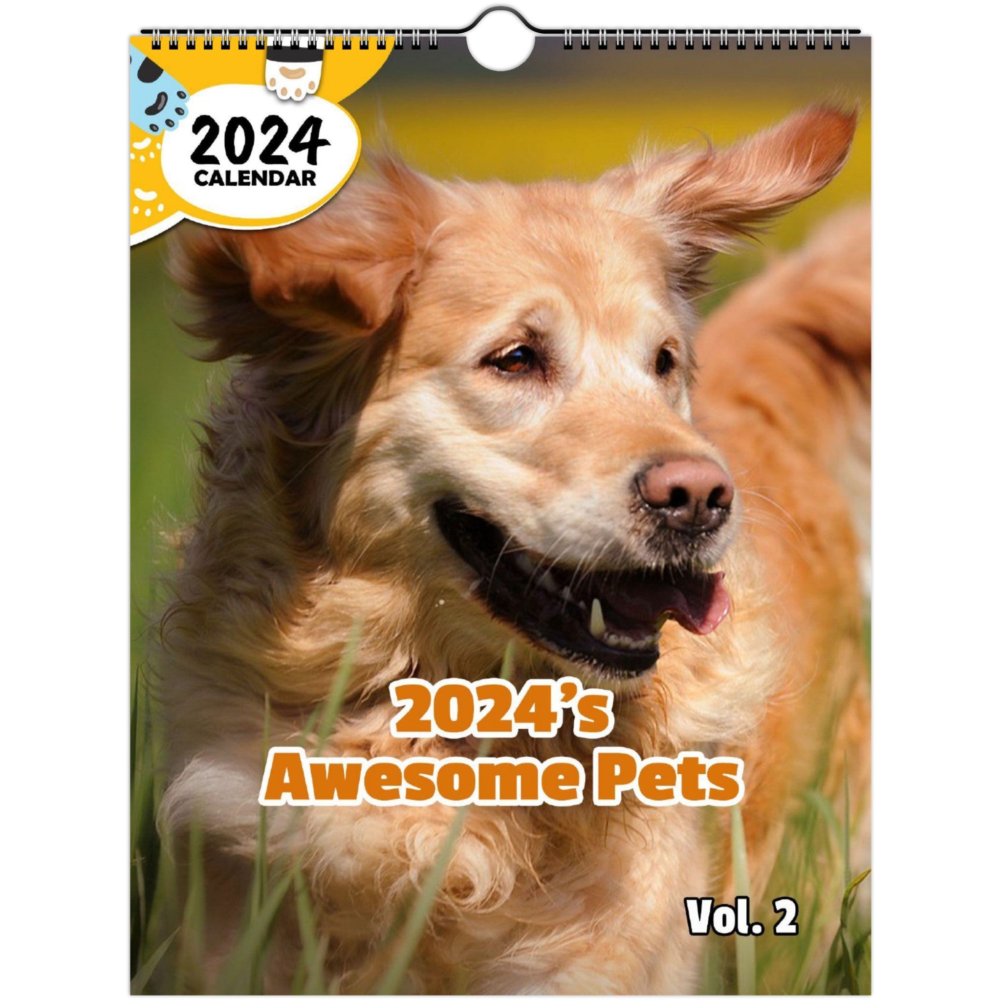 2024's Awesome Pets Volume Two: 2024 Wall Calendar (Published)