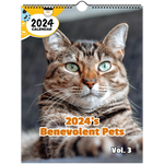 2024's Benevolent Pets Volume Three: 2024 Wall Calendar (Published)