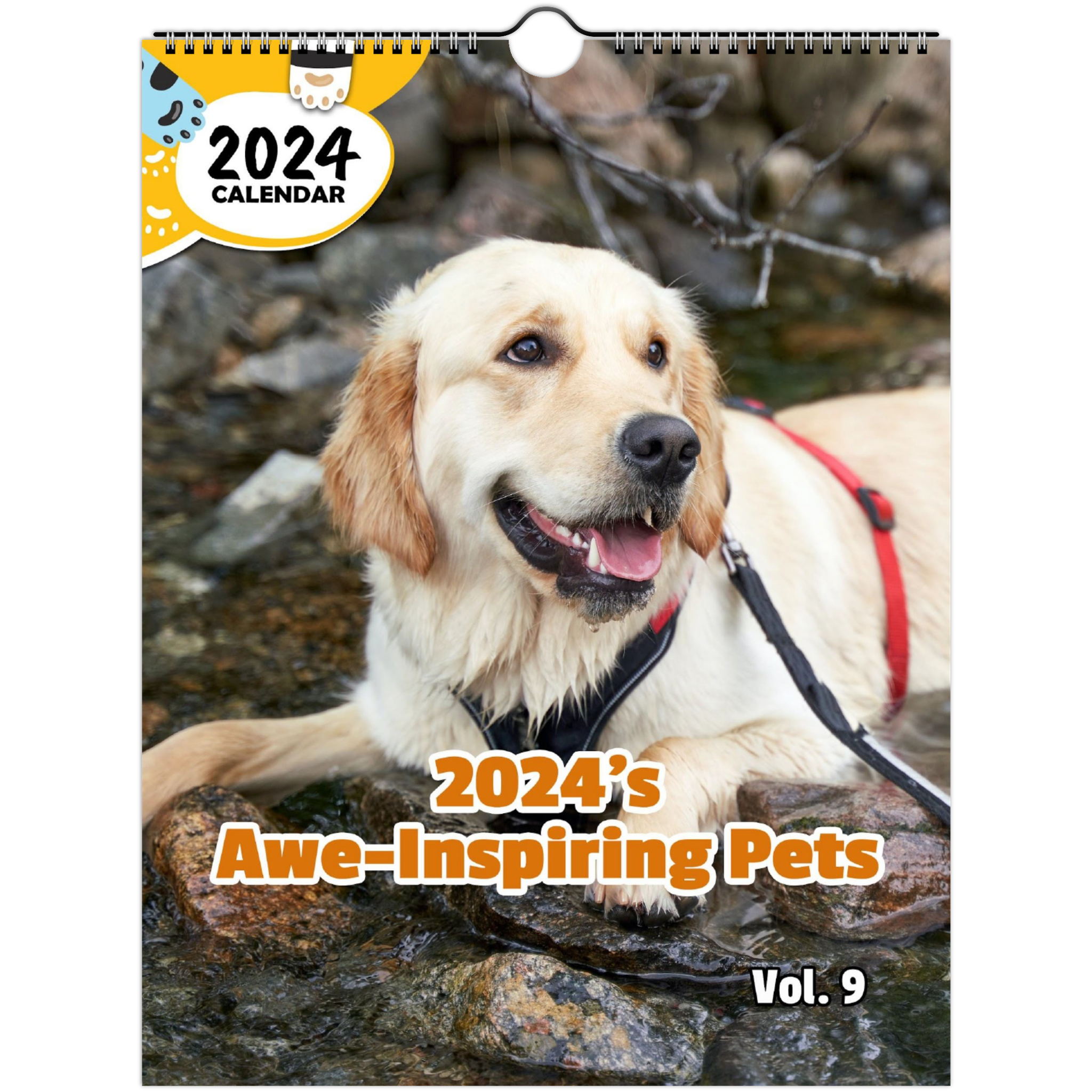 2024's Awe-Inspiring Pets Volume Nine: 2024 Wall Calendar (Published)