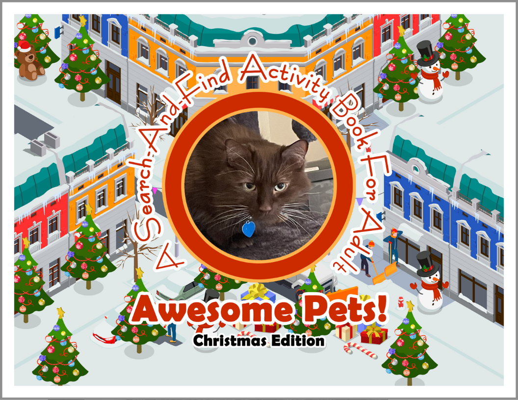 Awesome Pets: Christmas Edition (A Search-And-Find Activity Book For All Ages) (Pre-Order)