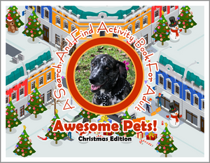 Awesome Pets: Christmas Edition (A Search-And-Find Activity Book For All Ages) (Pre-Order)