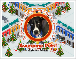 Awesome Pets: Christmas Edition (A Search-And-Find Activity Book For All Ages) (Pre-Order)