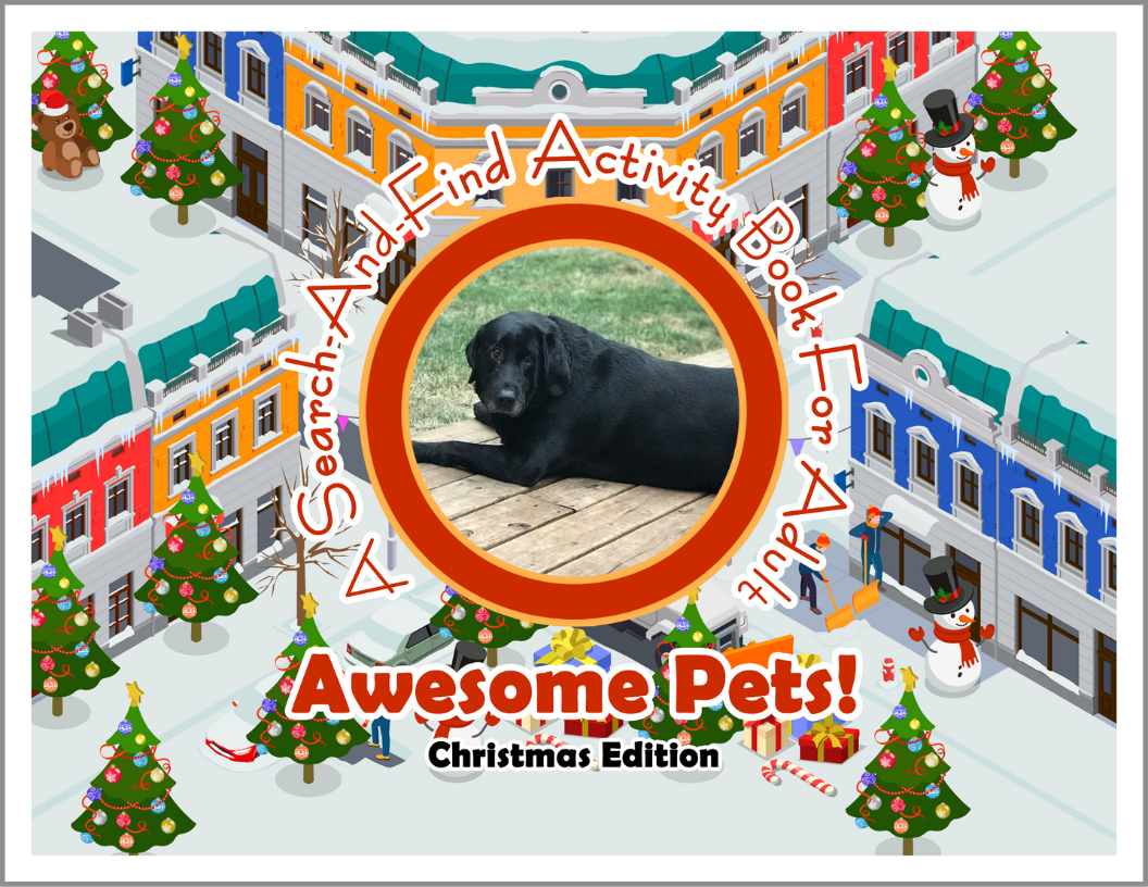 Awesome Pets: Christmas Edition (A Search-And-Find Activity Book For All Ages) (Pre-Order)