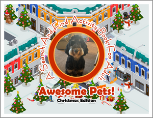 Awesome Pets: Christmas Edition (A Search-And-Find Activity Book For All Ages) (Pre-Order)