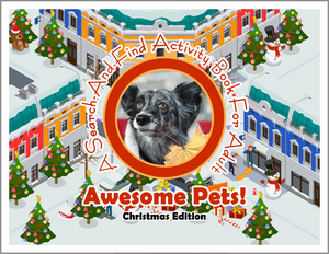 Awesome Pets: Christmas Edition (A Search-And-Find Activity Book For All Ages) (Pre-Order)