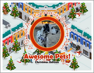 Awesome Pets: Christmas Edition (A Search-And-Find Activity Book For All Ages) (Pre-Order)