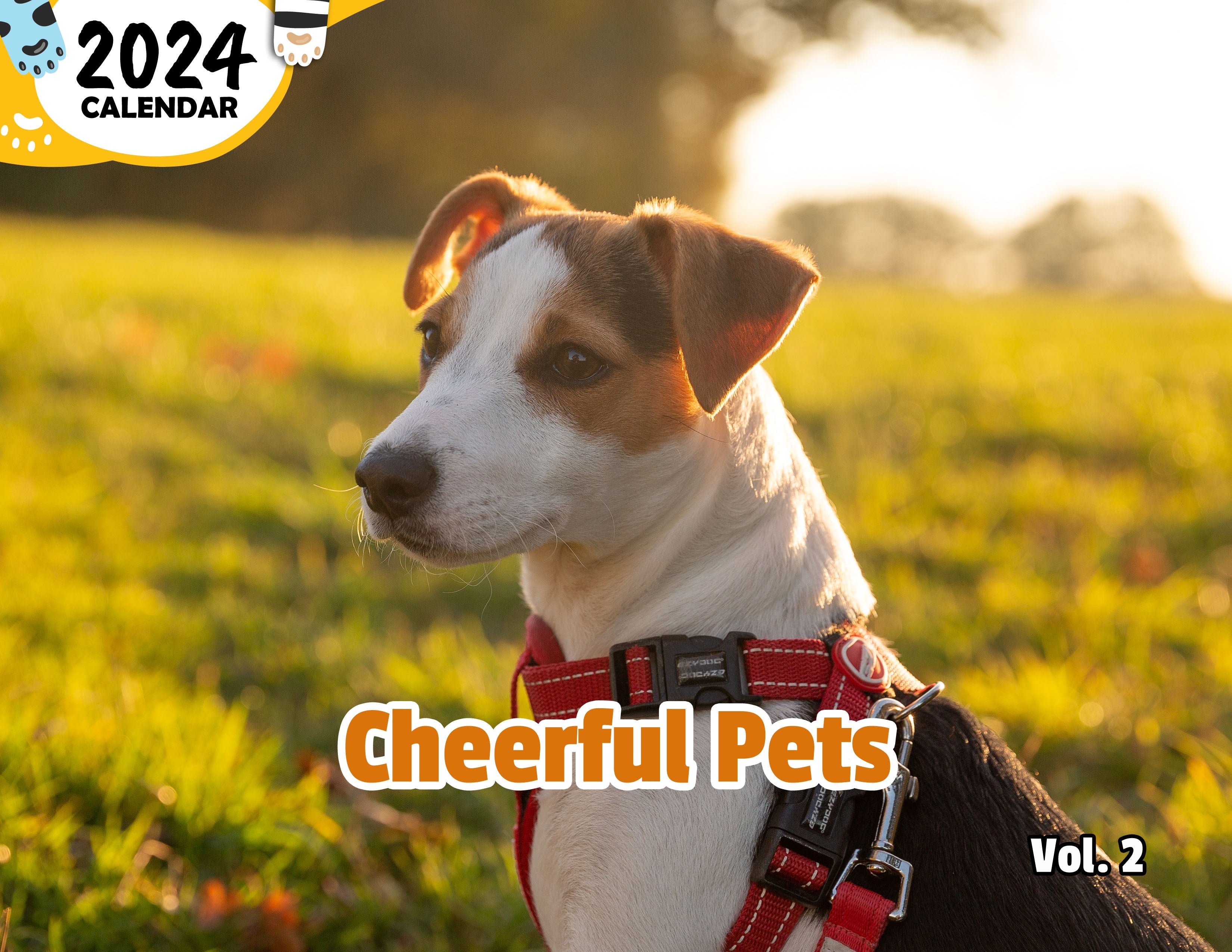 2024's Cheerful Pets Volume Two: 2024 Wall Calendar (Published)