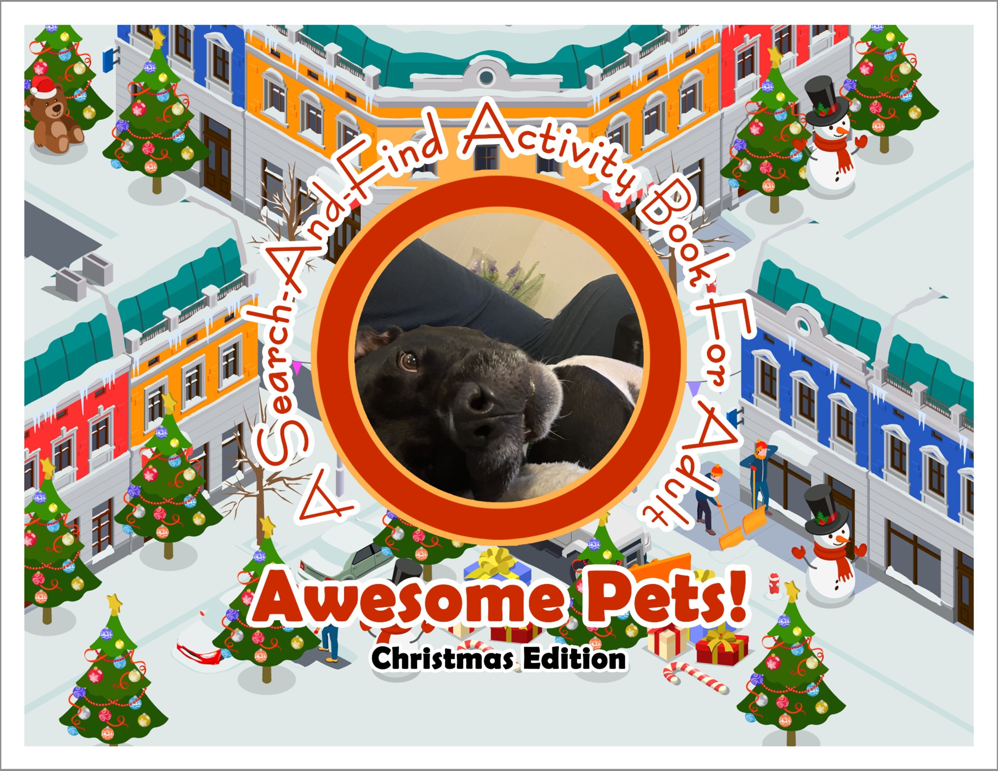 Awesome Pets: Christmas Edition (A Search-And-Find Activity Book For All Ages) (Pre-Order)