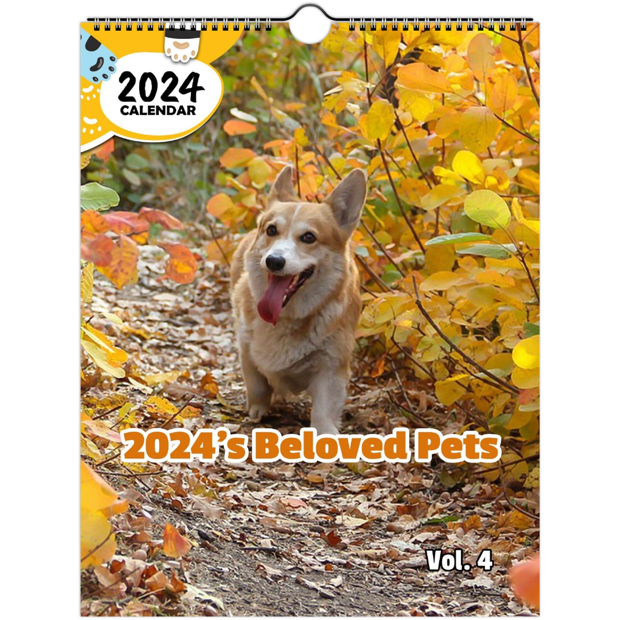 2024's Beloved Pets Volume Four: 2024 Wall Calendar (Published)