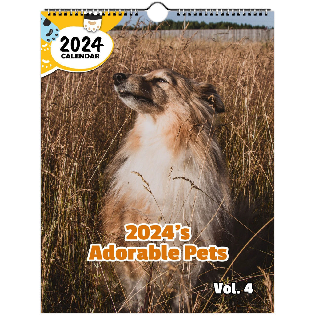 2024's Adorable Pets Volume Four: 2024 Wall Calendar (Published)