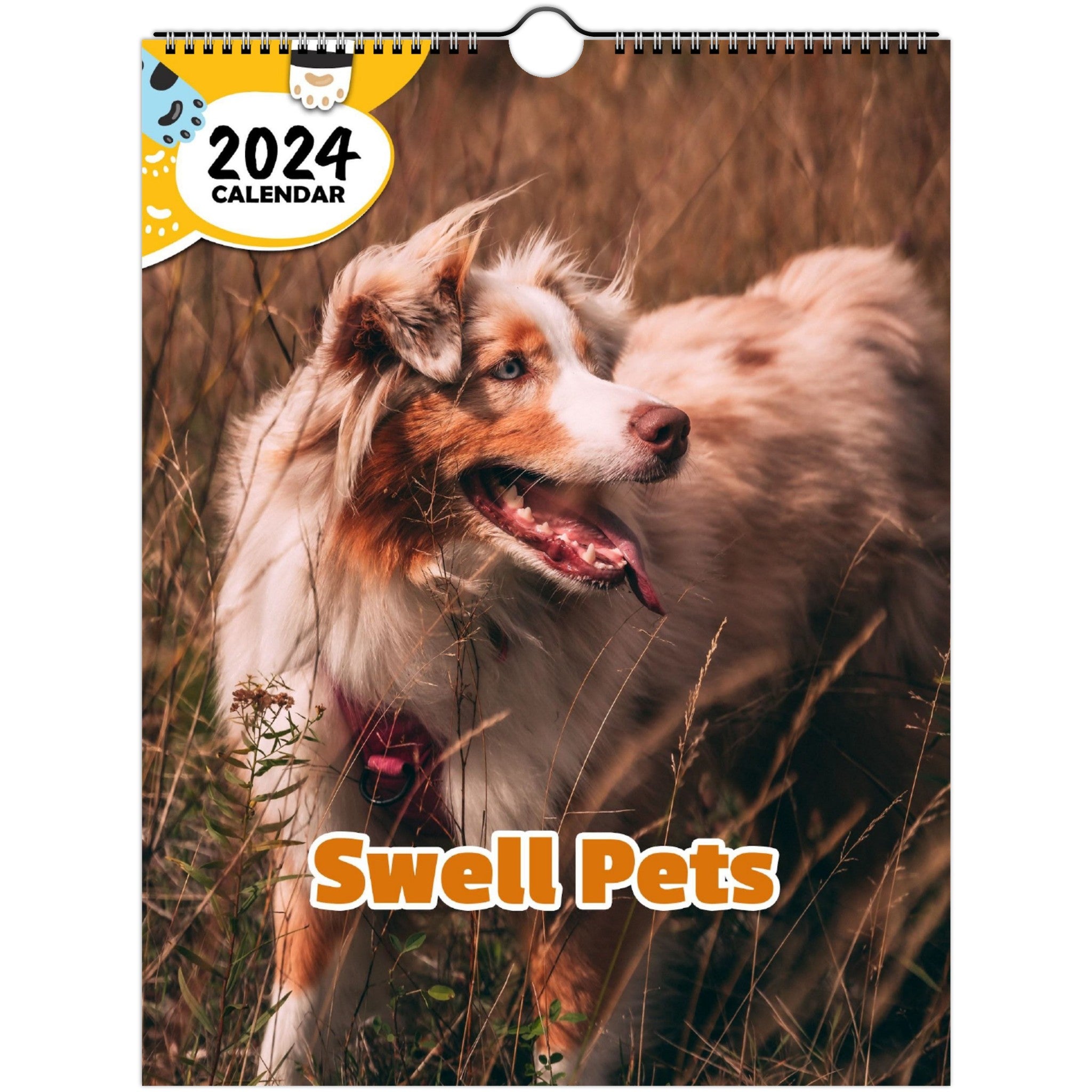 Swell Pets 2024 Wall Calendar (Published) Praise My Pet!