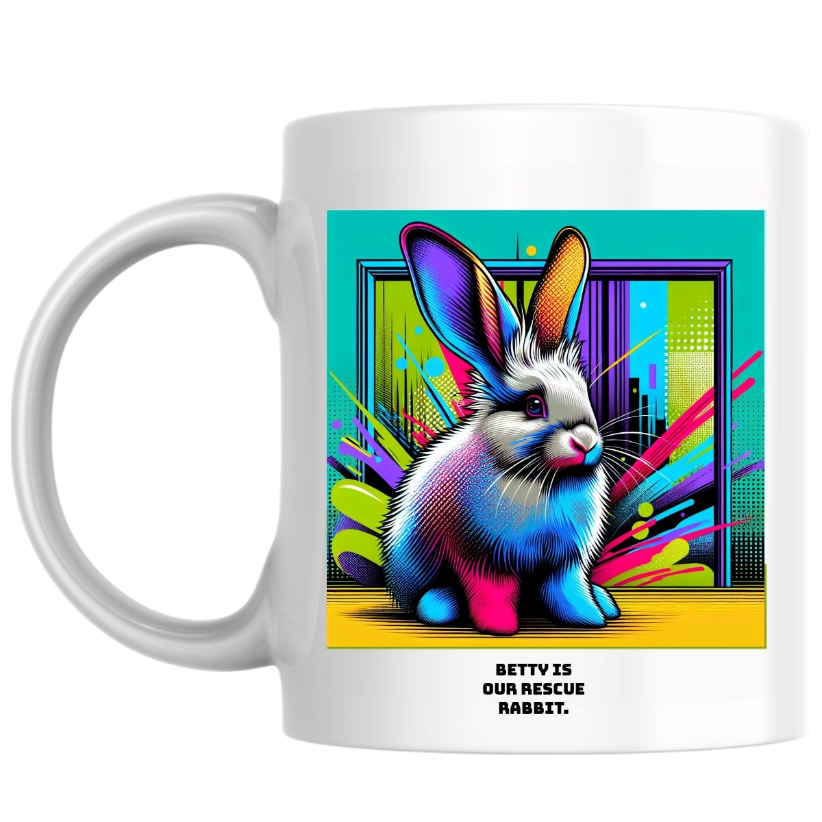 BETTY is our rescue rabbit. the Magnificent: Pop Art Coffee Mug