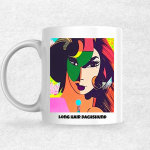 Long Hair Dachshund the Magnificent: Pop Art Coffee Mug