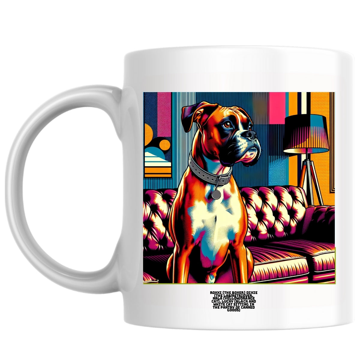 Roxxi (the boxer) Dixie (the lab/retriever, Nala (yellow/orange cat), Lucky (black and white cat sitting in the pantry of canned goods) the Magnificent: Pop Art Coffee Mug